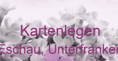 Kartenlegen Eschau, Unterfranken | Top-Experten für Kartenlegen, Wahrsagen, Hellsehen, Zukunftsdeutung. Kartenlegen Eschau, Unterfranken | Top-Experten für Kartenlegen, Wahrsagen, Hellsehen, Zukunftsdeutung.